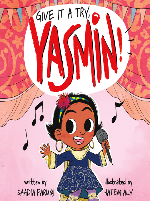 Title details for Give it a Try, Yasmin! by Saadia Faruqi - Available